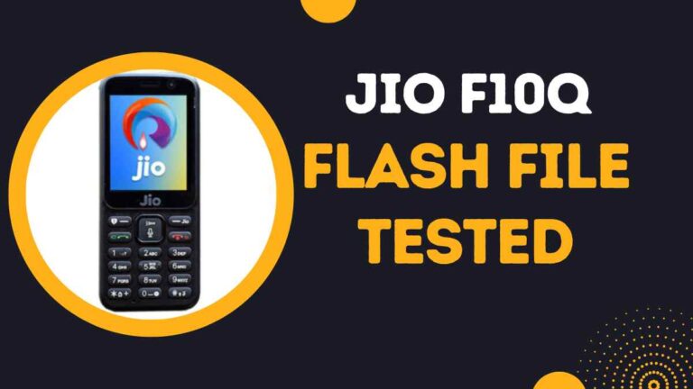 Jio F10Q Flash File Latest Update (All Version)