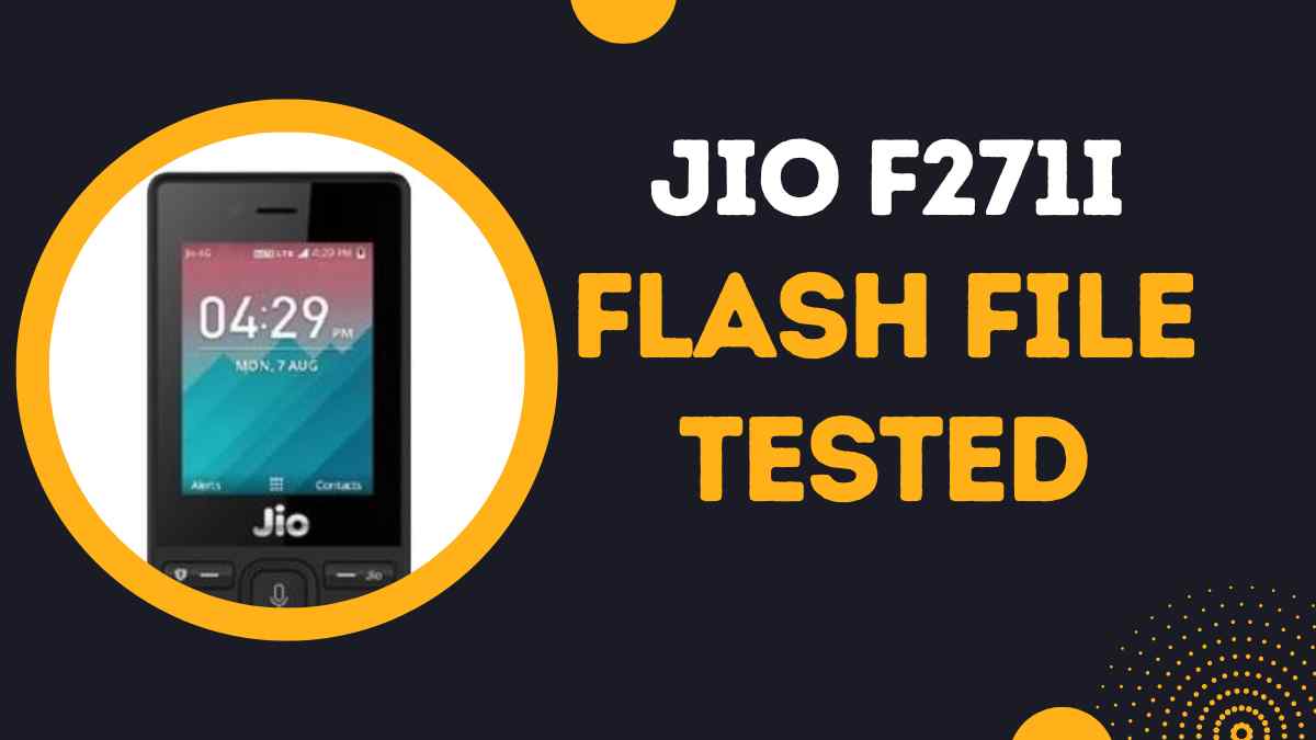 Jio f271I flash file 
