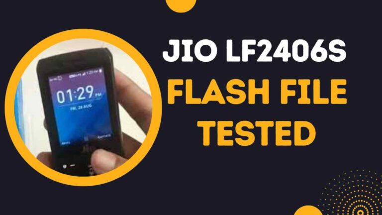 Jio LF2406S Flash File Latest Update (All Version)