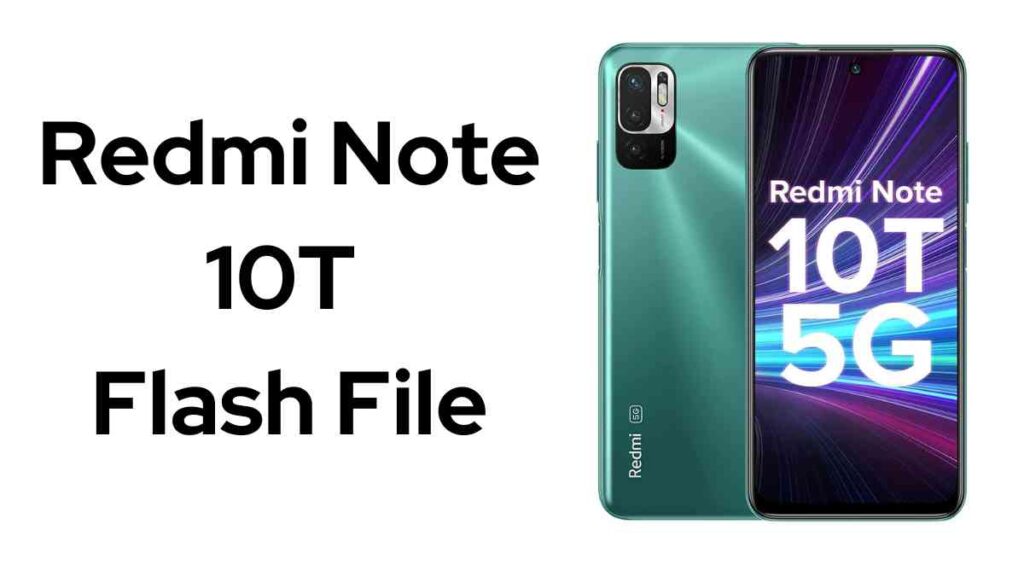 Redmi Note 10T Flash File