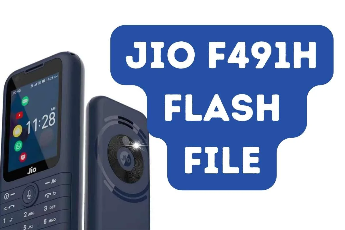 Jio F491H Flash File (Stock Rom) 2024 Latest Update