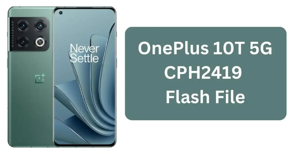 OnePlus 10T 5G Flash File
