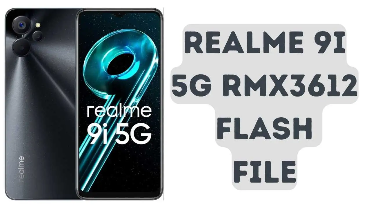Realme 9i 5G RMX3612 Flash File