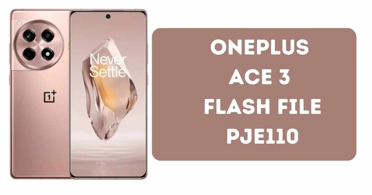 Oneplus Ace 3 Flash File